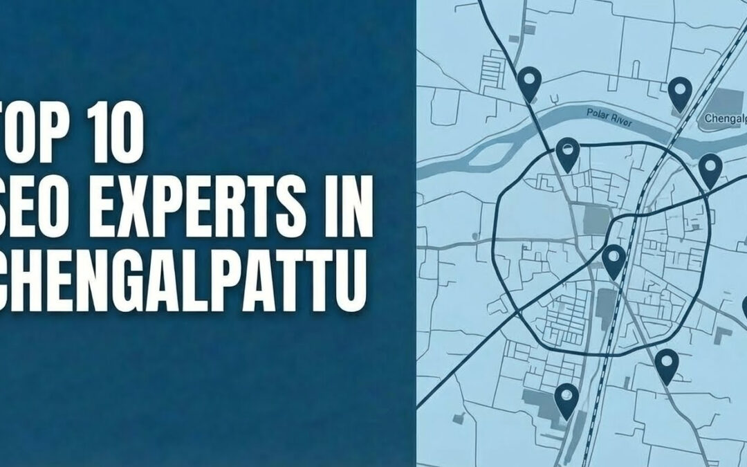 Top 10 SEO Experts in Chengalpattu